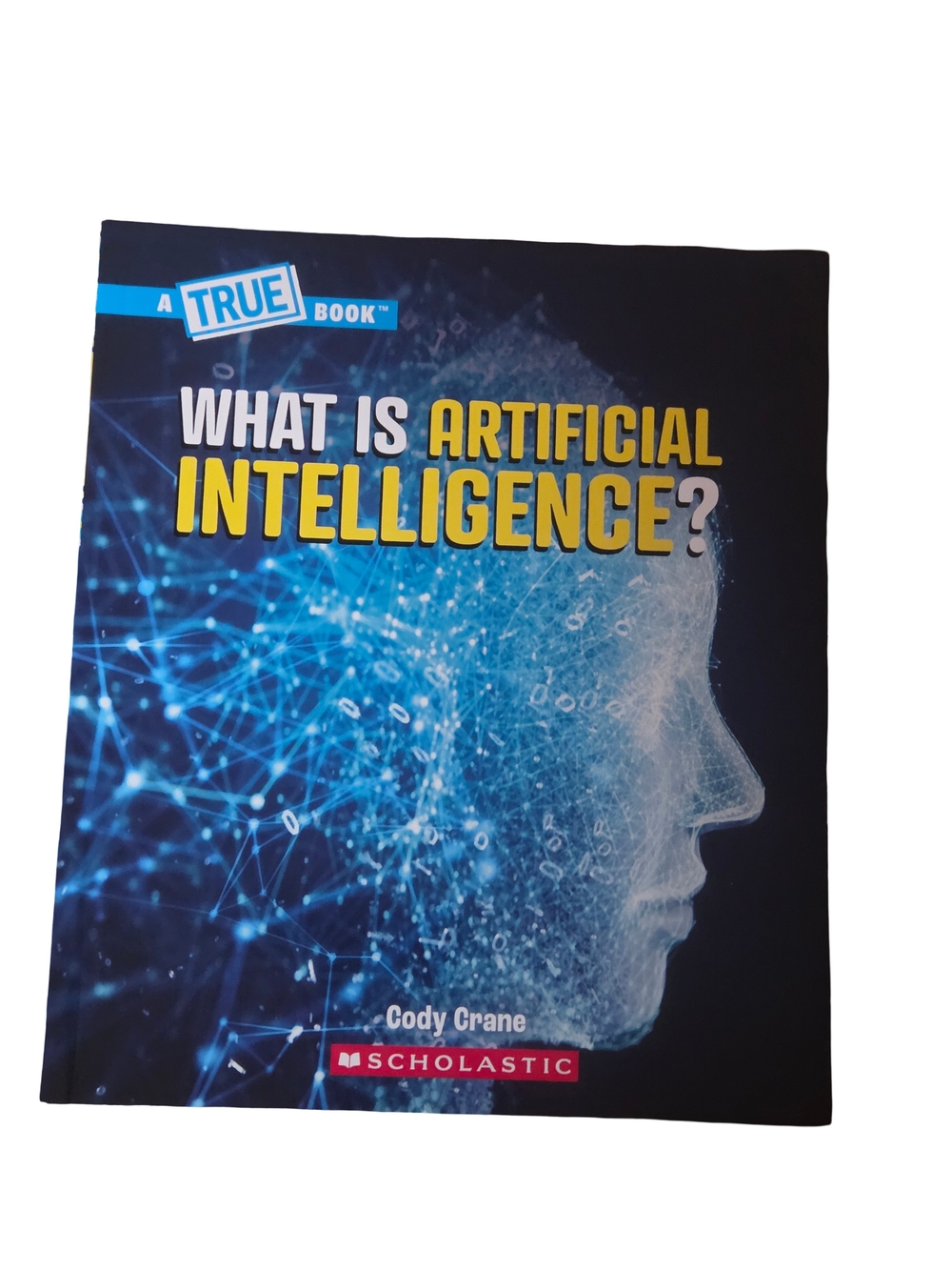 Scholastic What Is Artificial Intelligence?